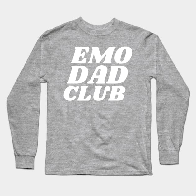 Emo Dad Club Long Sleeve T-Shirt by blueduckstuff